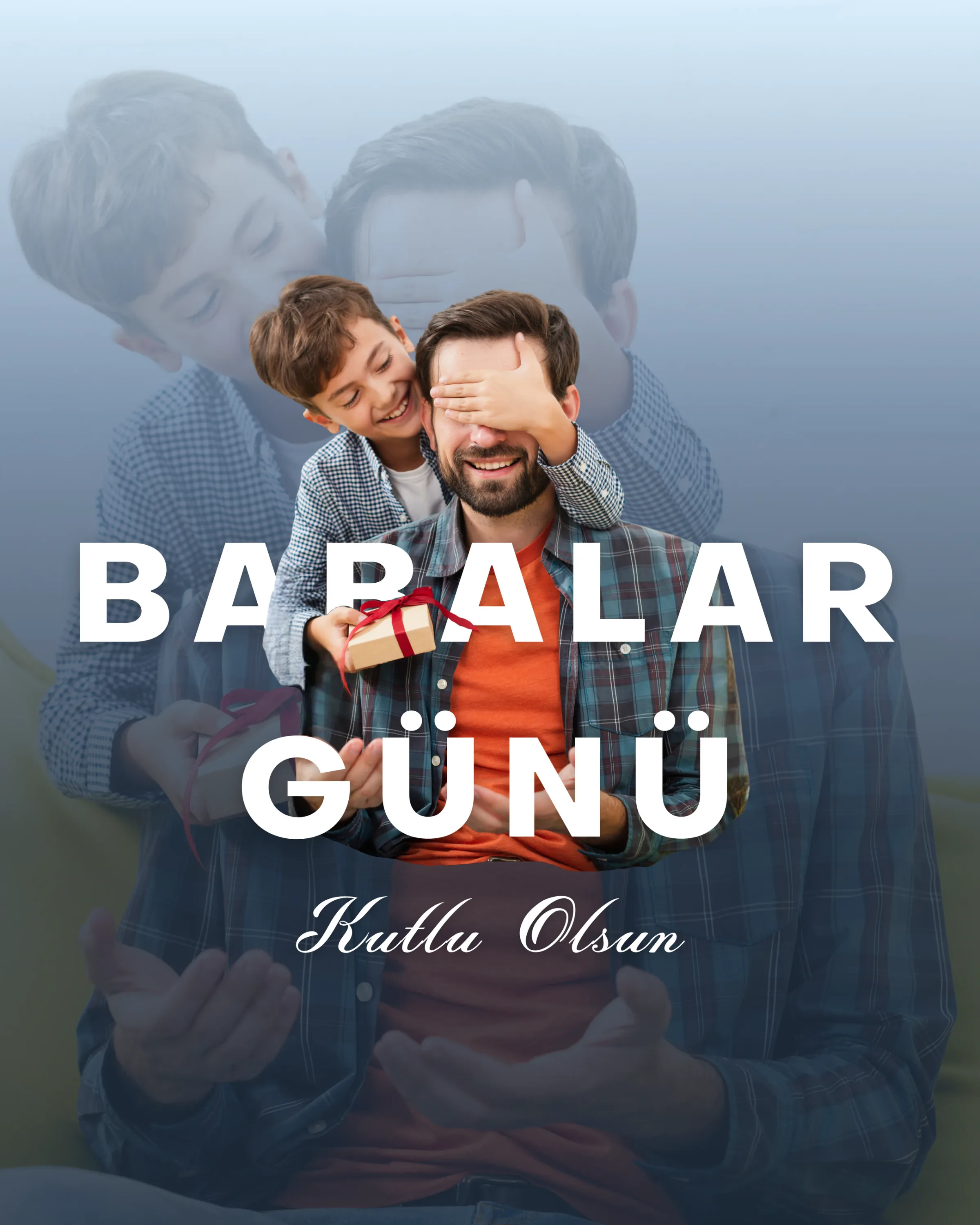 Babasının gözlerini kapatan çocuk fotoğrafı üzerinde “Babalar Günü” başlığı